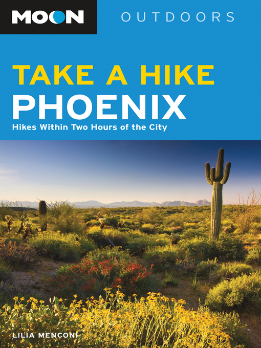 Title details for Moon Take a Hike Phoenix by Lilia Menconi - Available